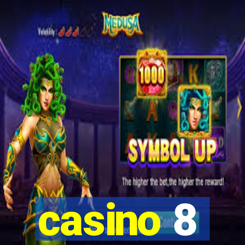 casino 8